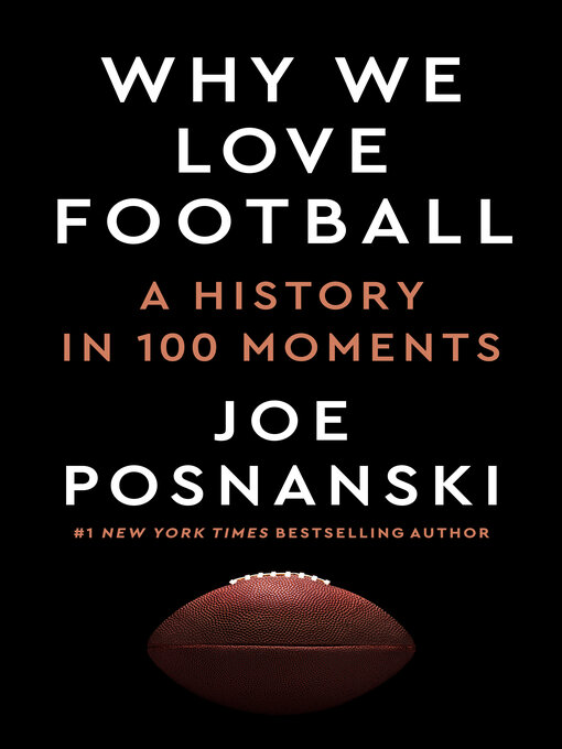 Title details for Why We Love Football by Joe Posnanski - Wait list